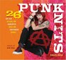 Punk Knits 26 Hot New Designs for Anarchistic Souls and Independent Spirits