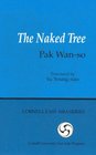 The Naked Tree (Cornell East Asia, No. 83)  (Cornell East Asia Series, 83)