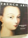 French Art Renaissance 14301620
