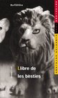 Llibre De Les Besties / Book of Beasts