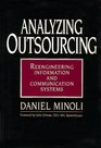 Analyzing Outsourcing Reengineering Information and Communication Systems