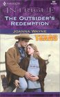 The Outsider's Redemption (Texas Confidential) (Harlequin Intrigue, No 593)