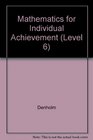 Mathematics for Individual Achievement