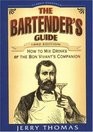 The Bartender's Guide (Classic Cocktail Books series)