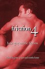 Friction 4 Best Gay Erotic Fiction