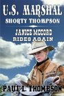 US Marshal Shorty Thompson Janice McCord Rides Again Tales of the Old West Book 29