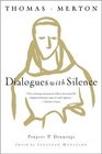 Dialogues With Silence: Prayers  Drawings
