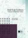 Small Scale Synthesis A Laboratory Text of Organic Chemistry