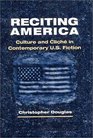 Reciting America Culture and Cliche in Contemporary US Fiction