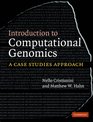 Introduction to Computational Genomics A Case Studies Approach
