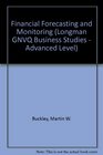 Longman GNVQ Business Advanced Level Mandatory Units Financial Forecasting and Monitoring