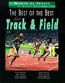 Best of the Best in Track and Field