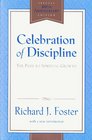 Celebration of Discipline The Path to Spiritual Growth  20th Anniversary Edition