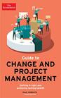 The Economist Guide To Change And Project Management Getting it right and achieving lasting benefit