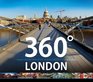 360 London Unique Perspectives of the World's Greatest City