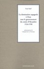 La domination espagnole  Oran sous le gouvernement du comte d'Alcaudete 15341558