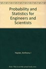 Probability and Statistics for Engineers and Scientists Solution Manual