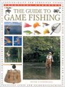 The Guide to Game Fishing