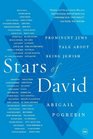 Stars of David Prominent Jews Talk About Being Jewish