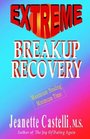 Extreme Breakup Recovery