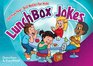 Lunchbox Jokes 100 Fun TearOut Notes for Kids