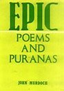 Epic Poems and Puranas
