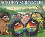 Scruffy Scroggles and the Monster Party