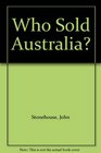 Who Sold Australia