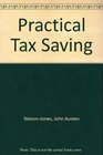 Nelson  Jones Practical Tax Saving