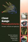 Close Range Photogrammetry Principles Techniques and Applications