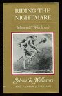 Riding the Night Mare Women and Witchcraft