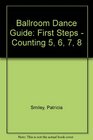 Ballroom Dance Guide First Steps  Counting 5 6 7 8