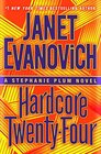 Hardcore Twenty-Four (Stephanie Plum, Bk 24)