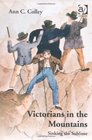 Victorians in the Mountains