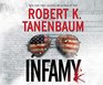 Infamy (A Butch Karp-Marlene Ciampi Thriller)