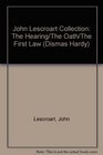 John Lescroart Collection  The Hearing The Oath and The First Law