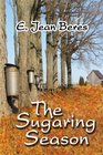 The Sugaring Season