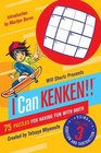 Will Shortz Presents I Can KenKen Volume 3 75 Puzzles for Having Fun with Math