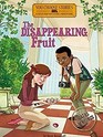 The Disappearing Fruit An Interactive Mystery Adventure