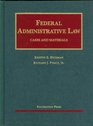Federal Administrative Law Cases and Materials