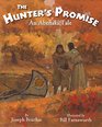 The Hunter's Promise An Abenaki Tale