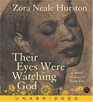 Their Eyes Were Watching God (Audio CD) (Unabridged)