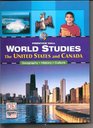 World Studies The United States and Canada