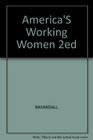 America's Working Women A Documentary History 1600 to the Present