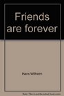 Friends are forever (A Merritales book)
