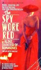 The Spy Wore Red: My Adventures As an Undercover Agent in World War II