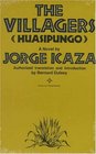 The Villagers: A Novel (Huasipungo)