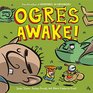 Ogres Awake! (Adventures in Cartooning)