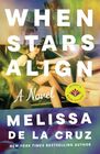 When Stars Align A Novel