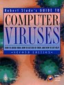 Robert Slade's Guide to Computer Viruses How to Avoid Them How to Get Rid of Them and How to Get Help